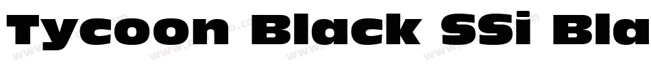 Tycoon Black SSi Black字体转换
